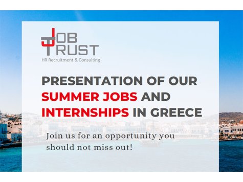 Summer Jobs in Greece - Job Trust Presentation, October, 20 at 18:00