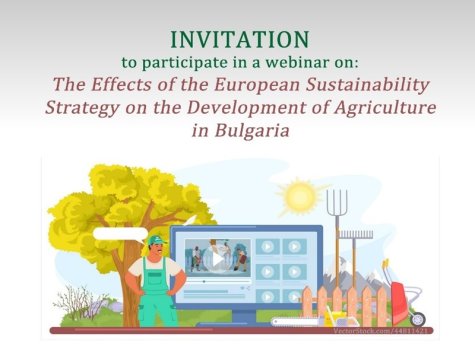 Webinar on ‘The Effects of the European Sustainability Strategy on the Development of Agriculture in Bulgaria’